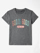 GOD IS GOOD ALL THE TIME Round Neck T-Shirt Trandify deal