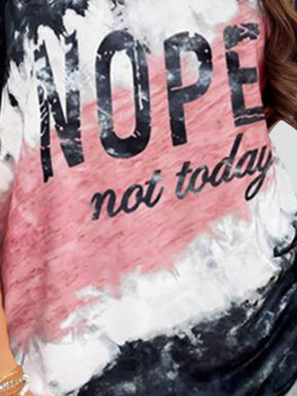 NOPE NOT TODAY Round Neck Short Sleeve T-Shirt Trandify deal