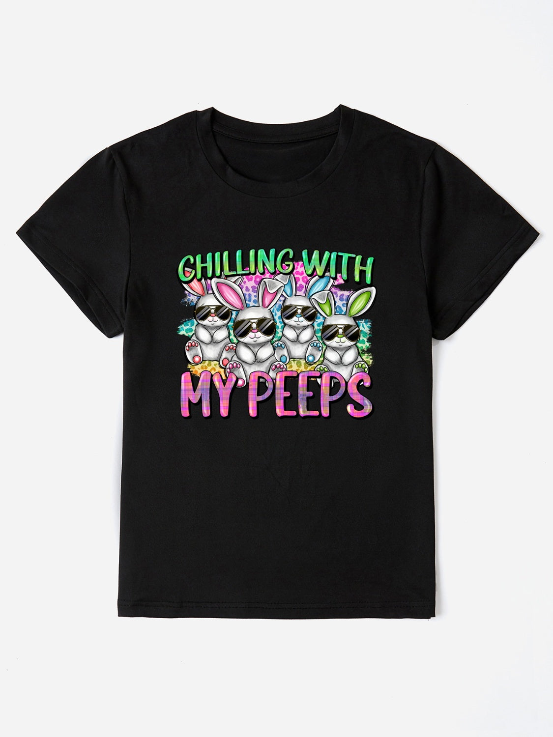 CHILLING WITH MY PEEPS Round Neck T-Shirt Trandify deal